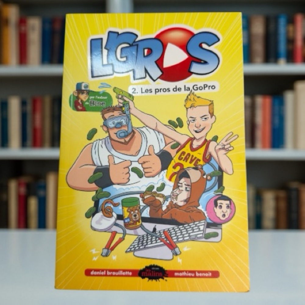 3📚/$25 
L’Gros – Tome 2 : Les pros de la GoPro